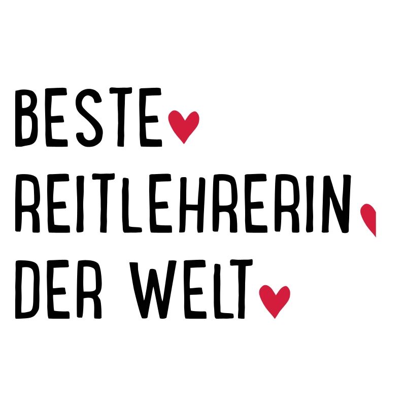 Beste Reitlehrerin der Welt