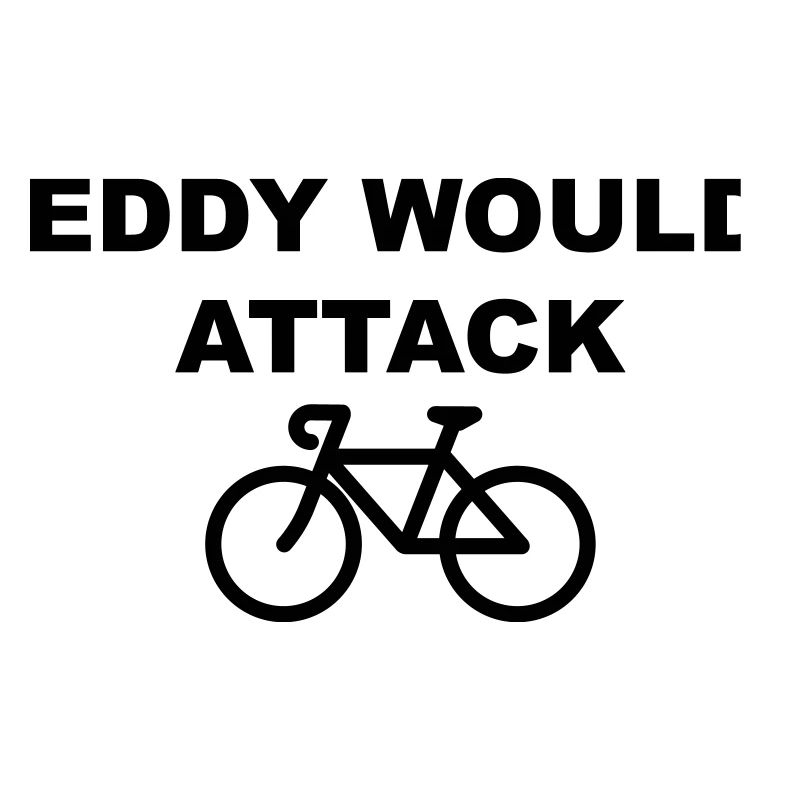 Eddy Would Attack