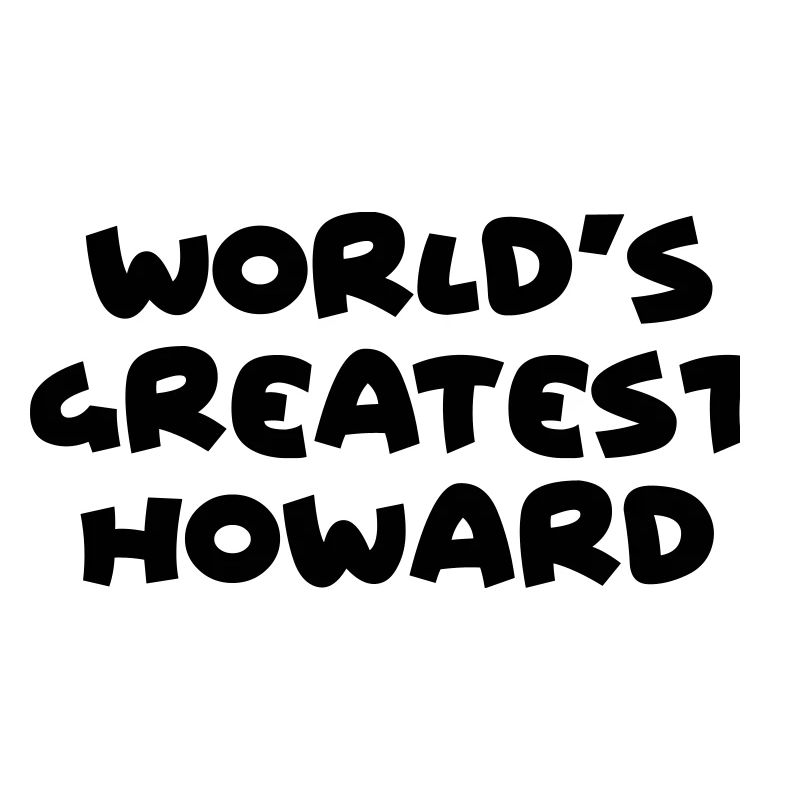worlds greatest howard name