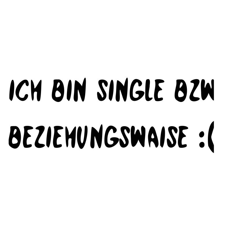 Ich bin Single bzw. Beziehungswaise