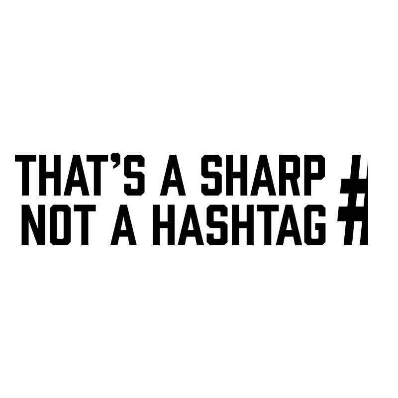 Sharp vs Hashtag
