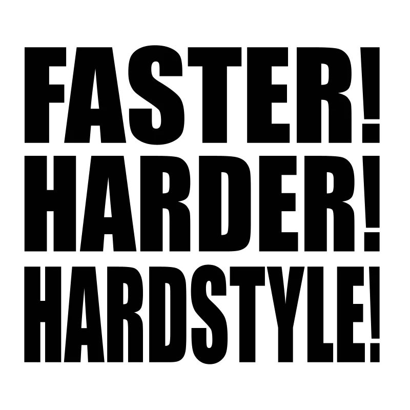 Faster Harder Hardstyle EN
