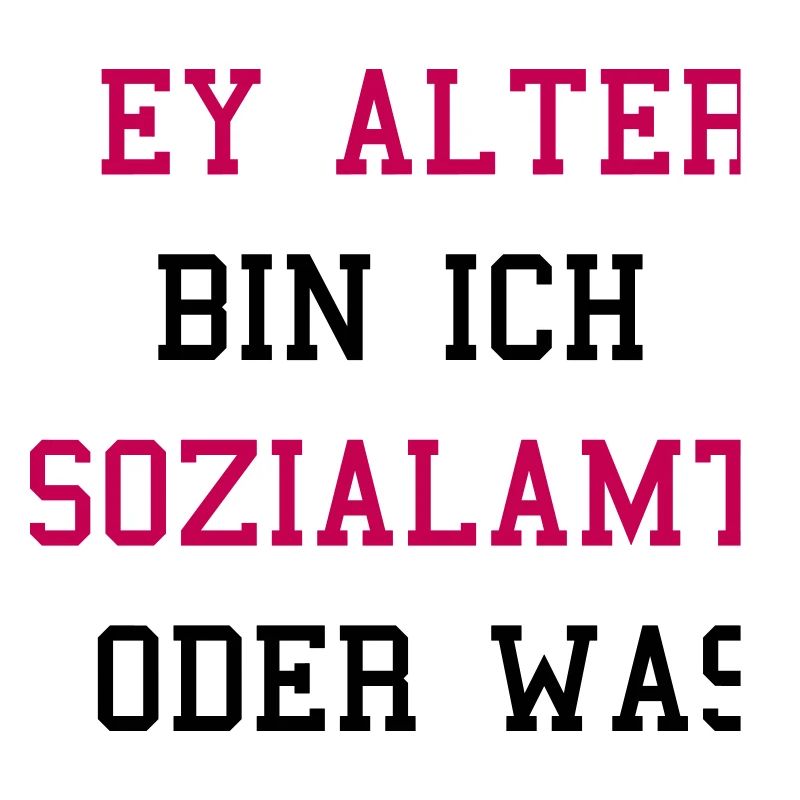 Sozialamt oder Was