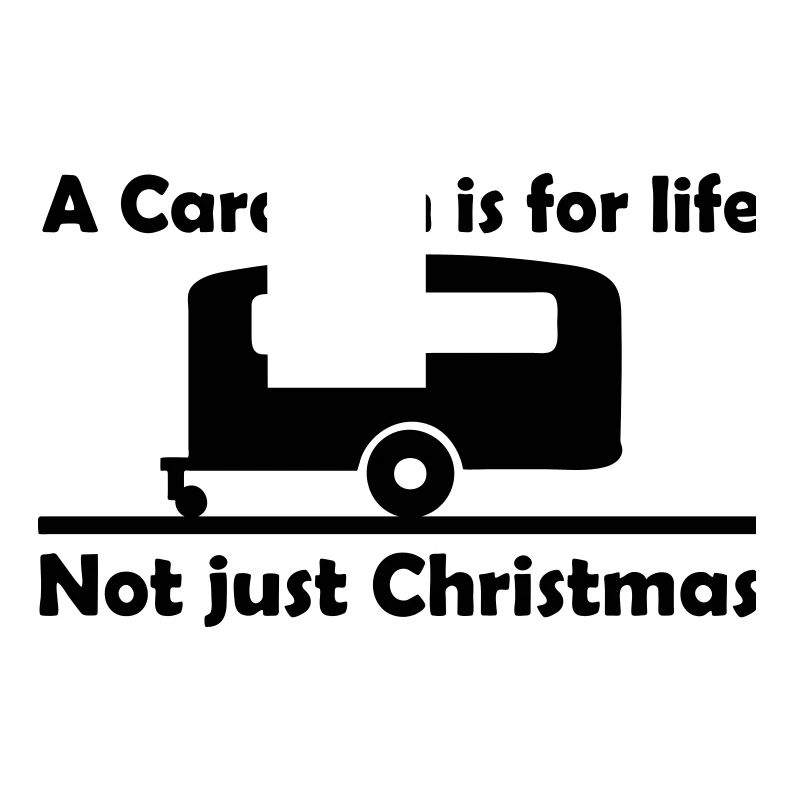 Caravan for life