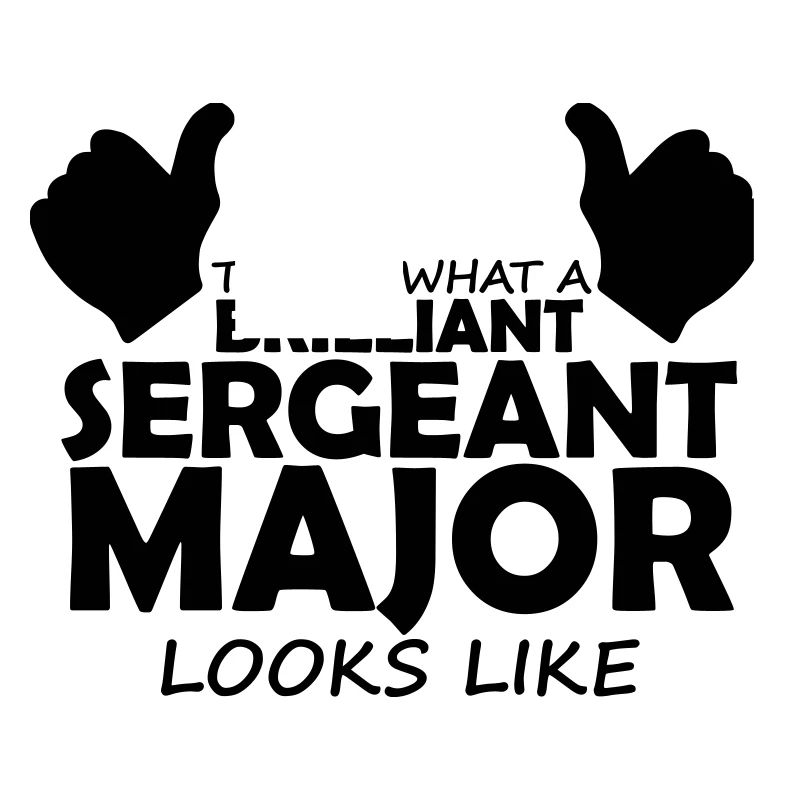 brilliant sergeant major