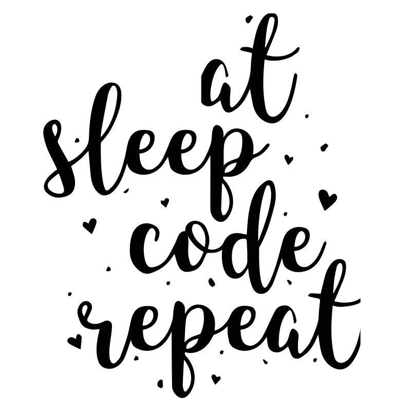 Eat sleep code repeat mit Herzchen