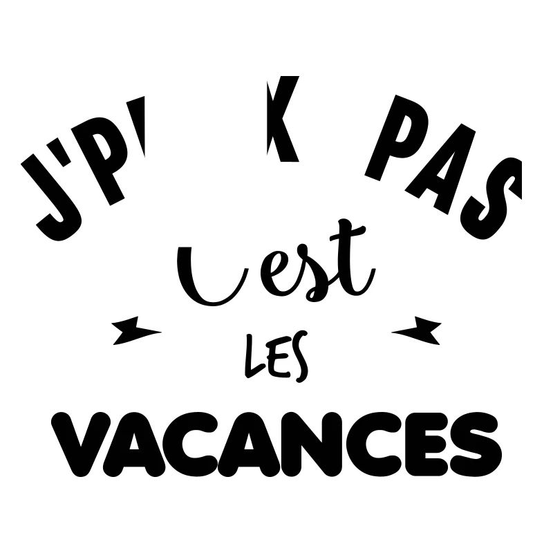 C'EST LES VACANCES