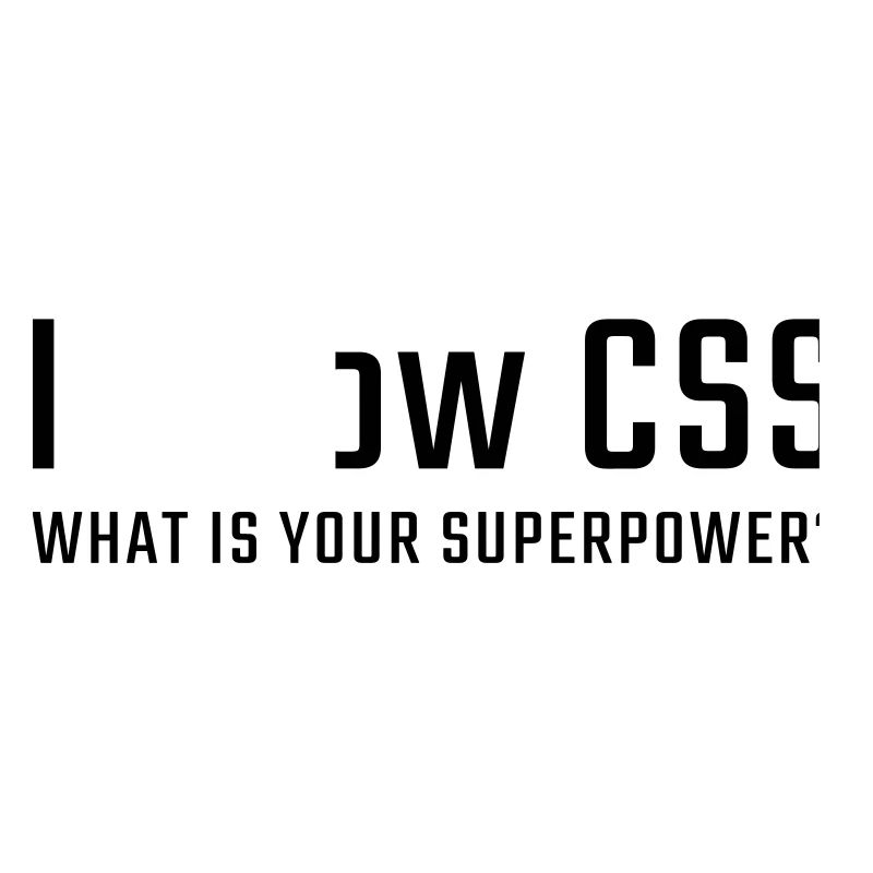 I know CSS