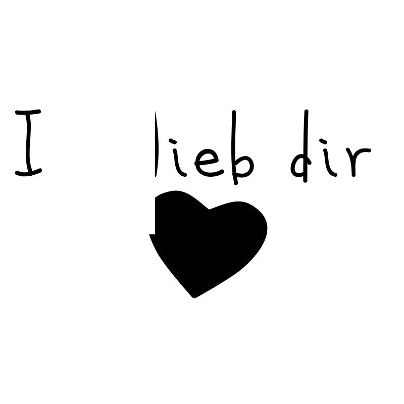 ick lieb dir
