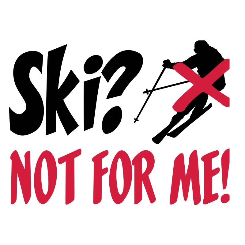 I hate skis