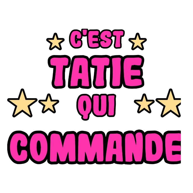 C'est tatie qui commande