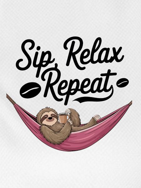 Sip, Relax, Repeat