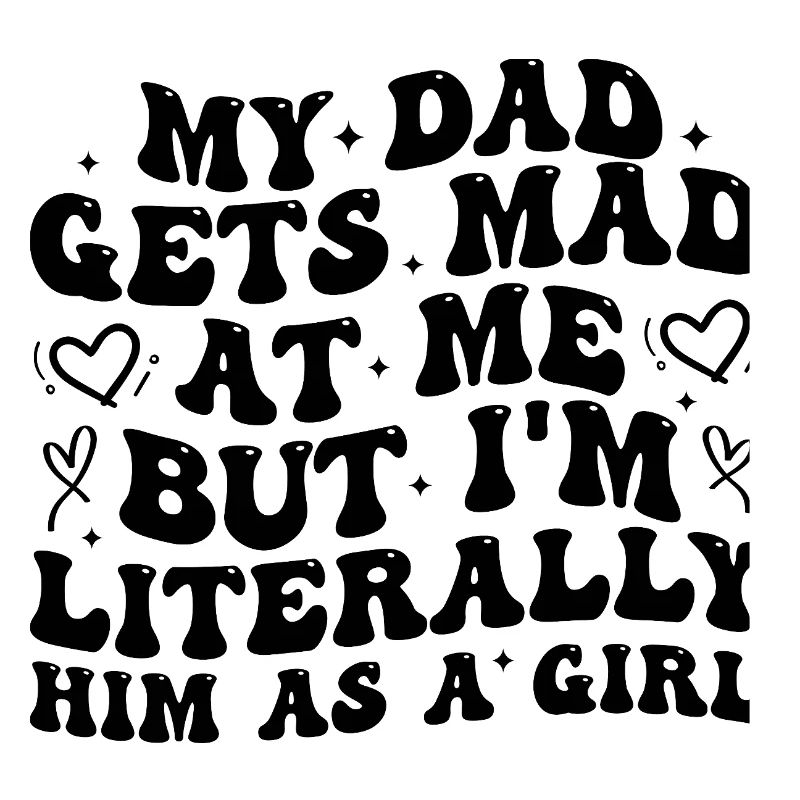 Papa wird sauer auf mich, aber ich bin buchstäblich er als Mädchen