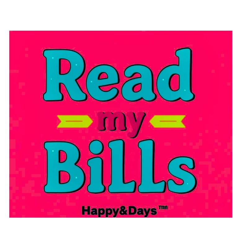 Read My Bills Neon Design