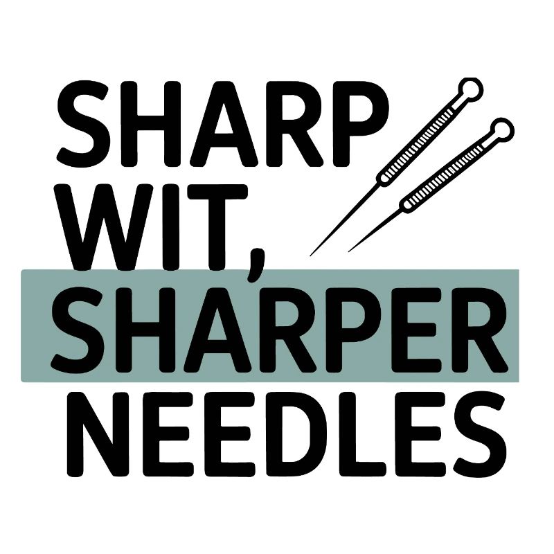 Sharp Wit, Sharper Needles Akupunkteur Beruf