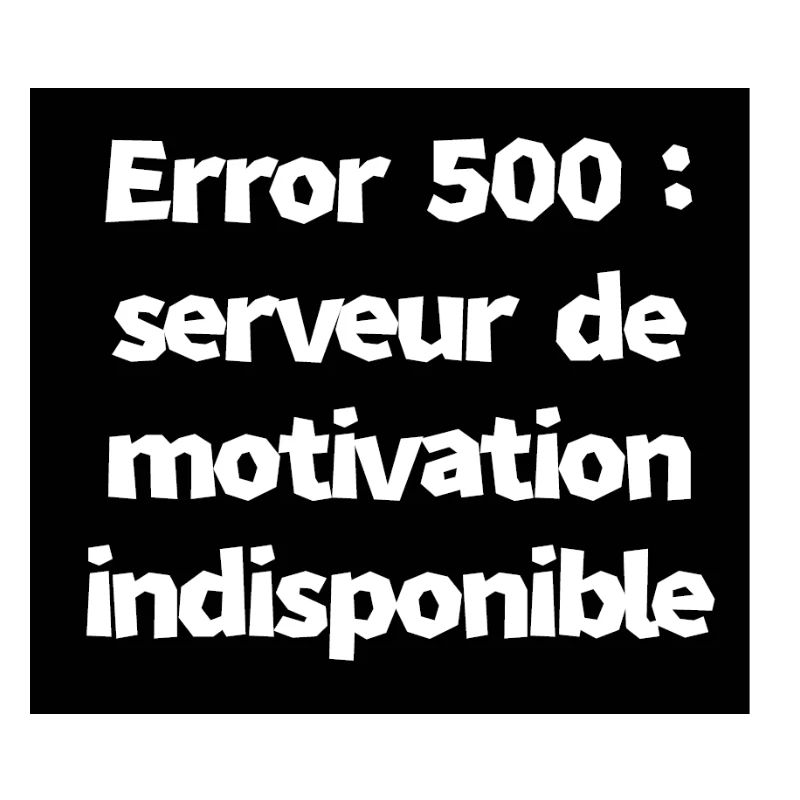 Error 500: Motivation Server Unavailable