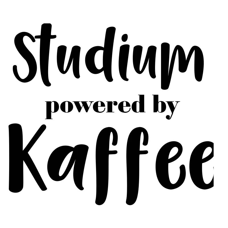 Studium powered by Kaffee