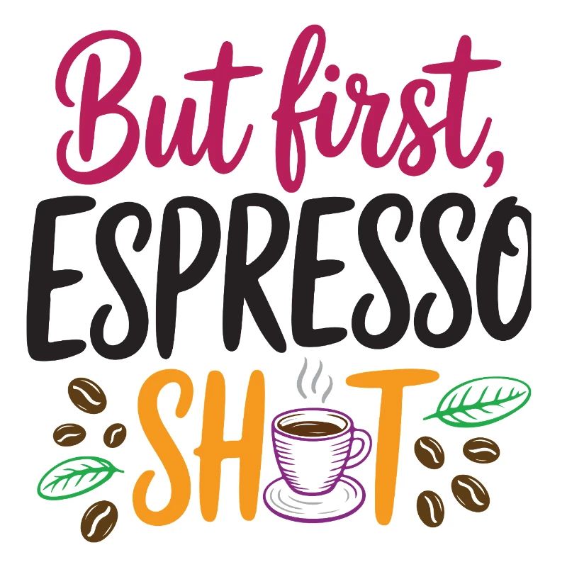 But first espresso shot