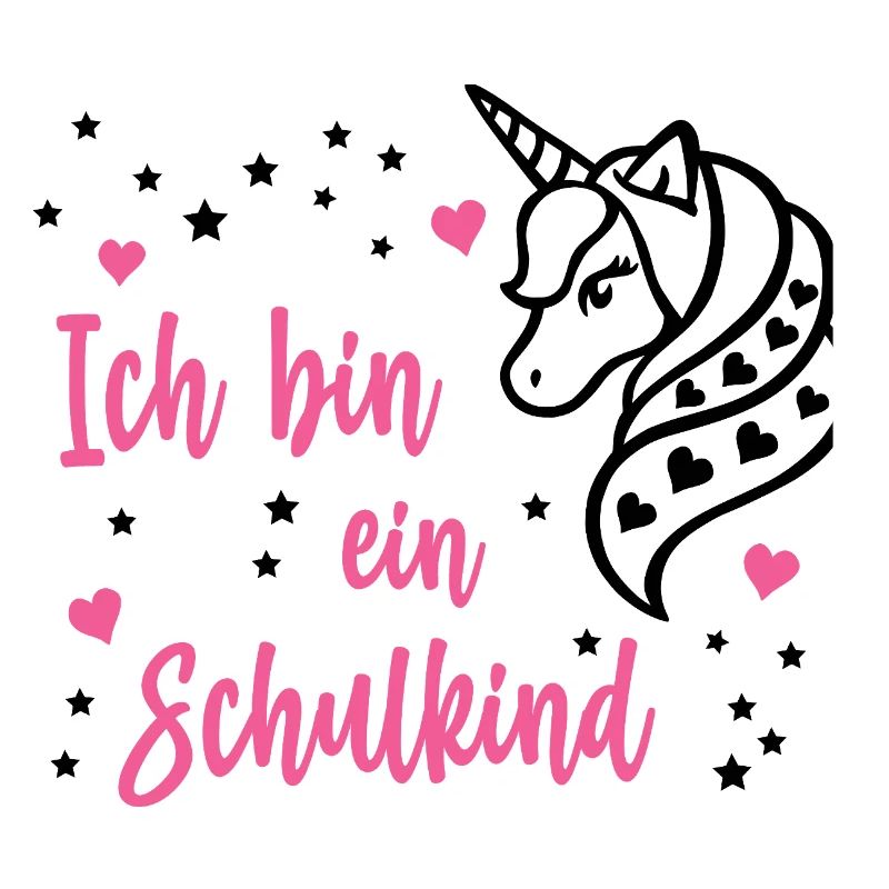 Ich bin ein Schulkind Schule Einschulung Einhorn