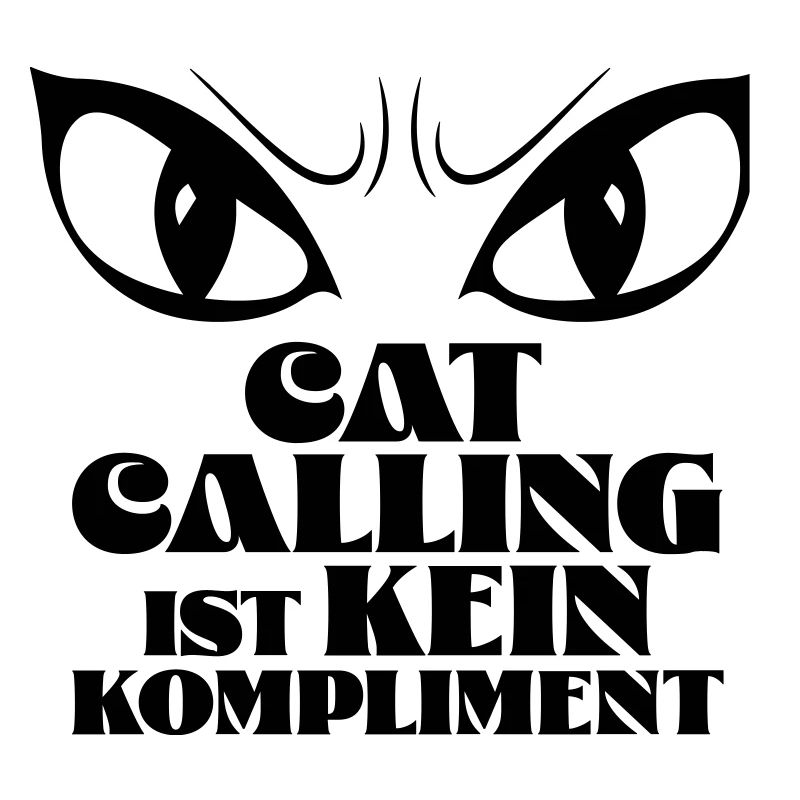 Catcalling is not a compliment!