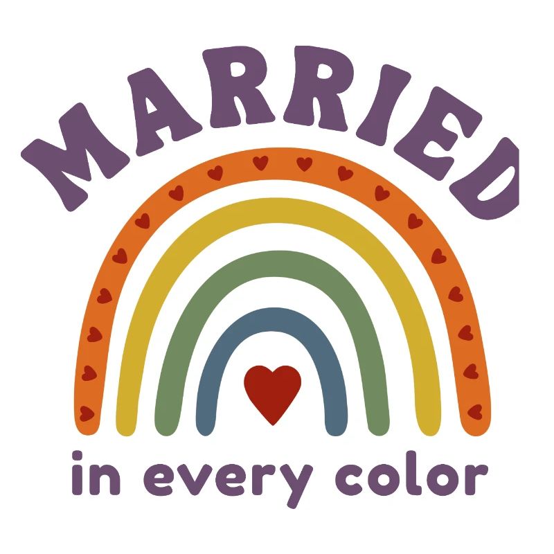 Married in every Color Pride Regenbogen Design