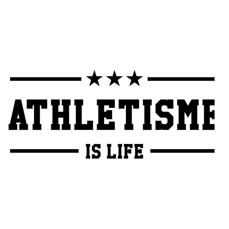 Athletisme is life