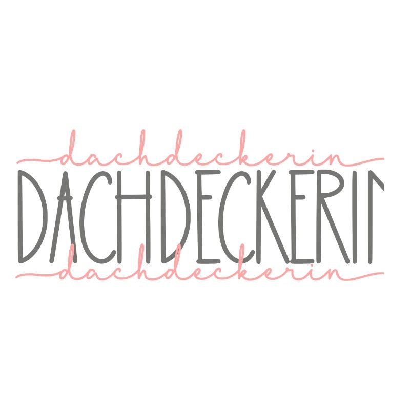 Dachdeckerin Geschenk Handwerkerin Beruf