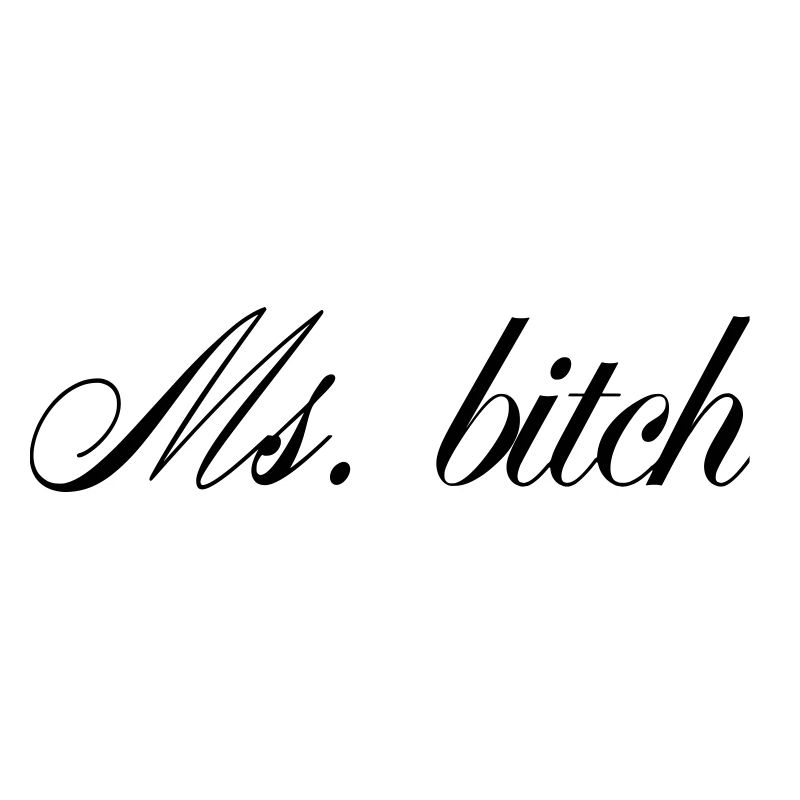 Ms Savage Bold Quote