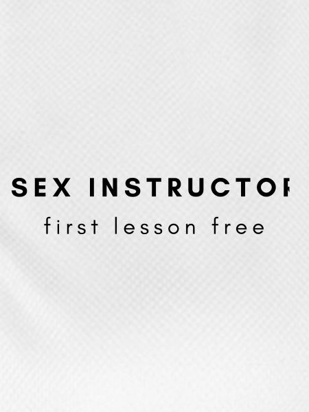 SEX INSTRUCTOR