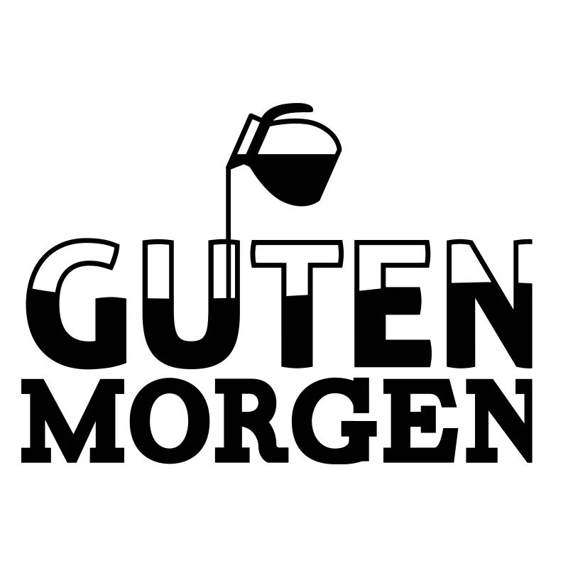 Guten Morgen Kaffee