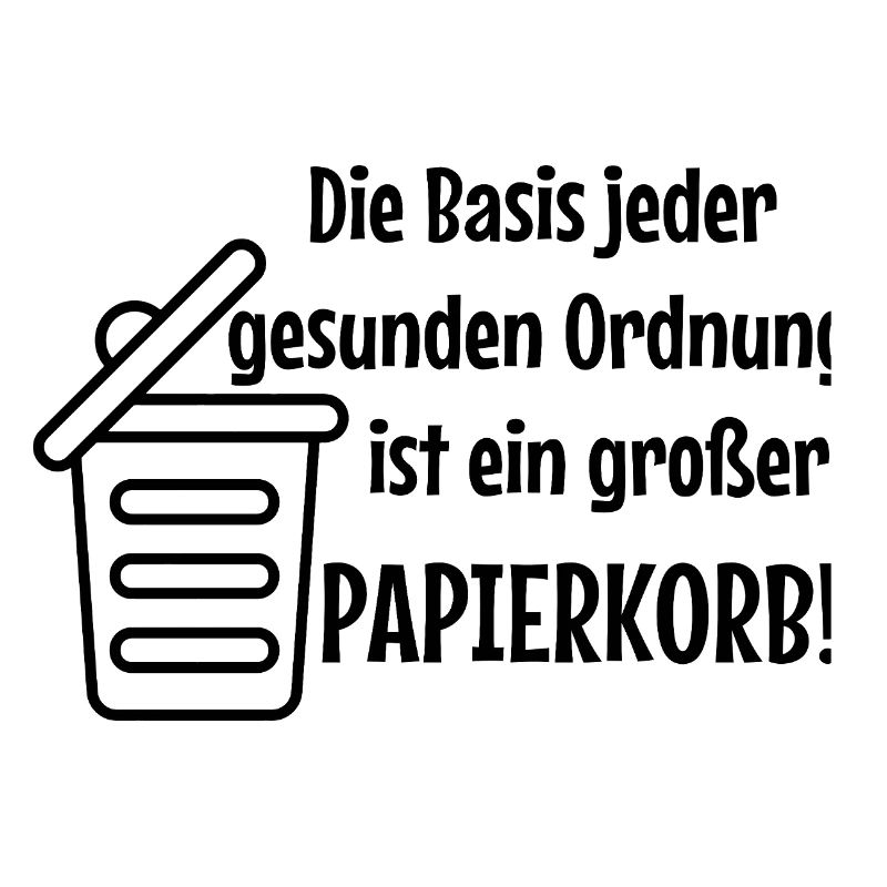 Basic Order: Large Wastepaper Bin Witzer Saying Office