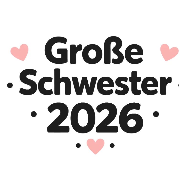 Große Schwester 2026