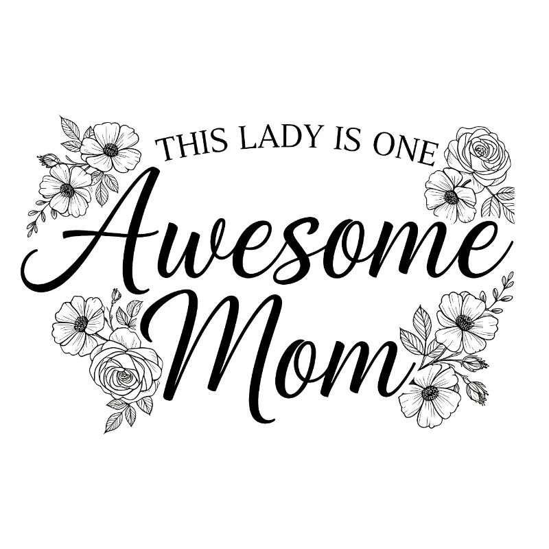 Diese Dame Ist Eine Tolle Mutter Mama Geschenk