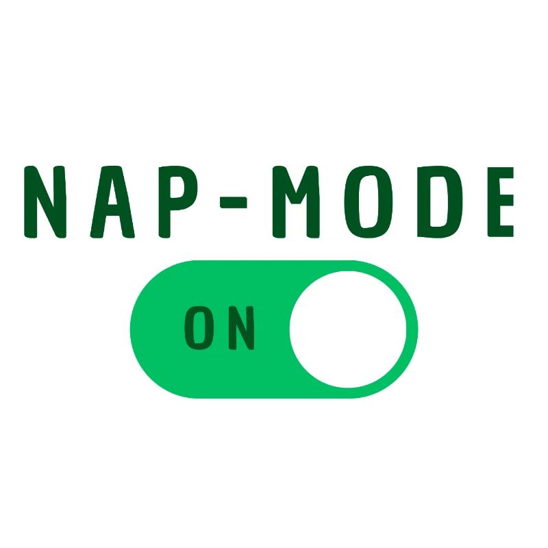 Nap Mode Active