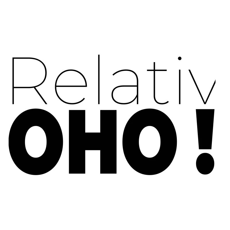 Relatively oho