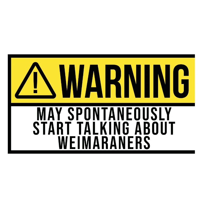 Start Talking About Weimaraner