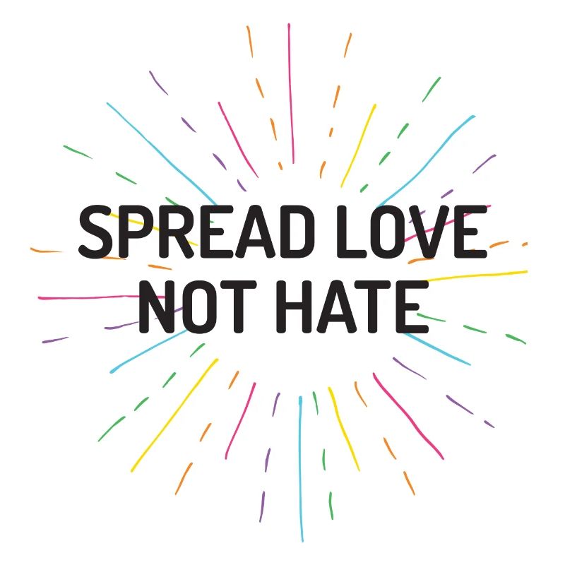 Pride Month - Spread Love Not Hate