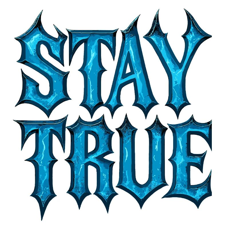 Stay True Design – Sei du selbst Statement