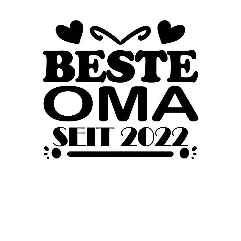 Beste Oma seit 2022