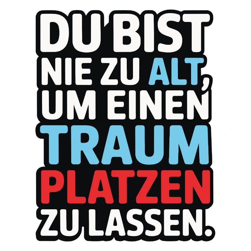 Conception de Dream Burst Never Too Old