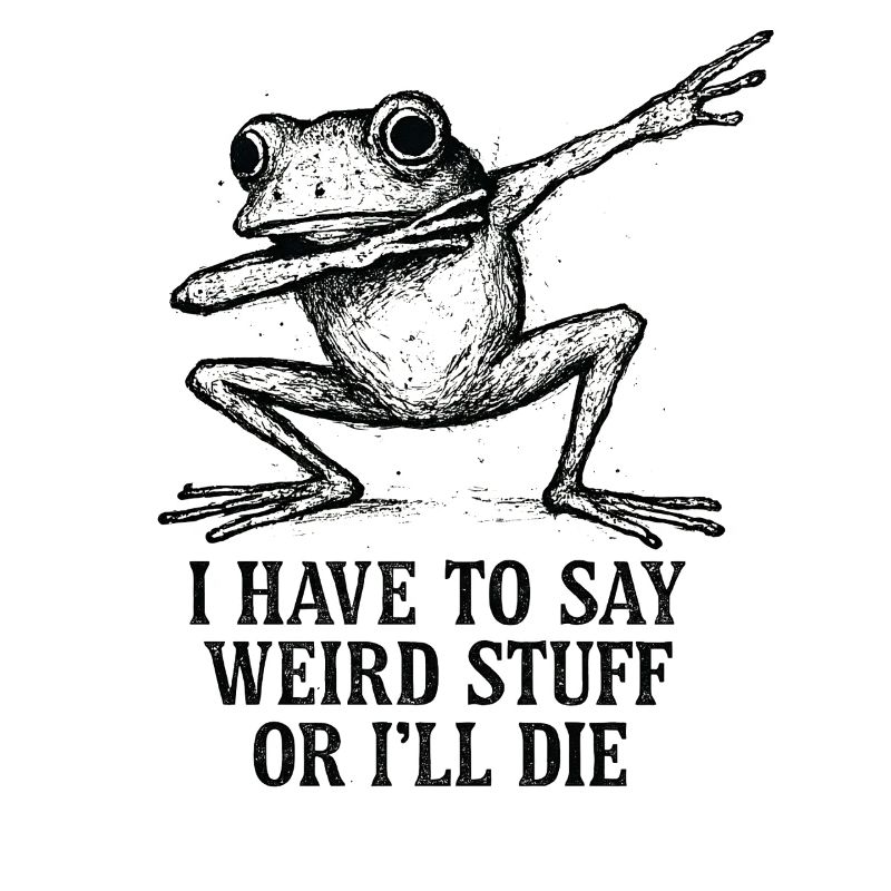 Frosch Spruch Meme Humor Lustig Geschenkidee