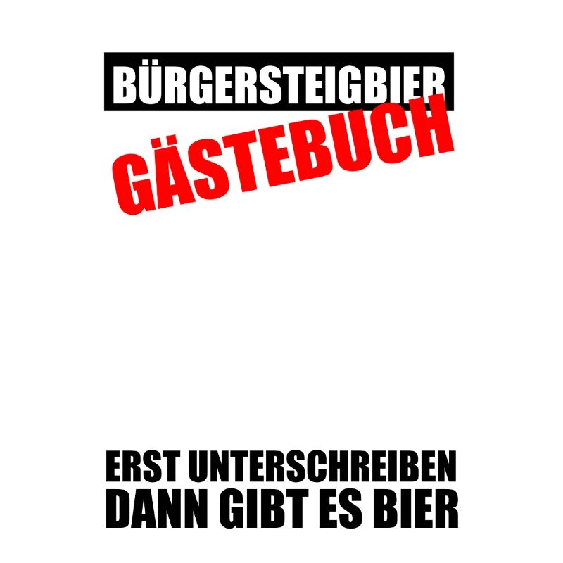 Gästebuch Bürgersteigbier Ortskontrollfahrt OKF