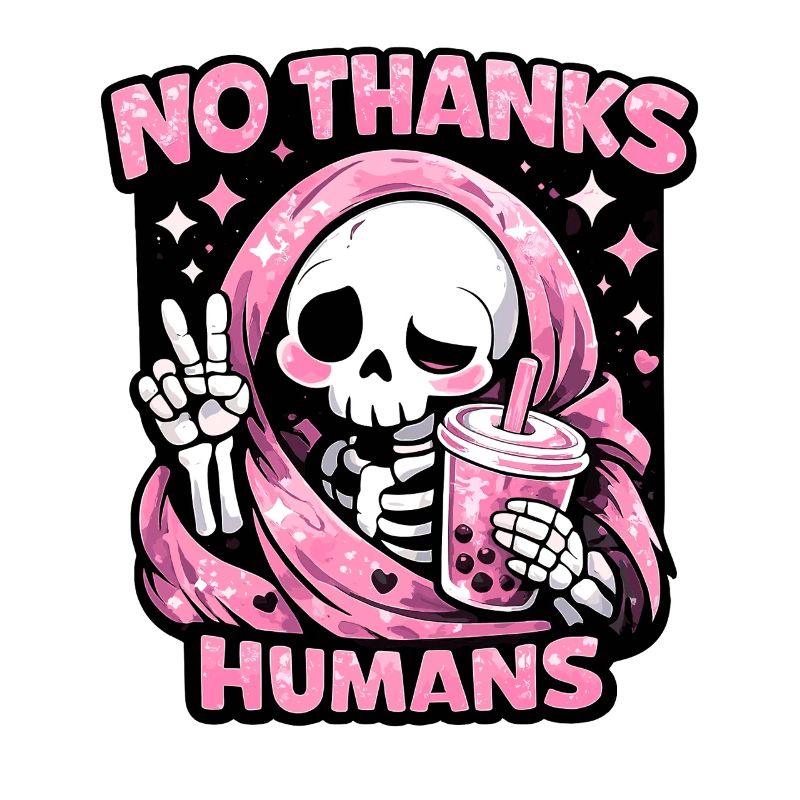 No Thanks Humans Cute Grim Reaper Bubble Tea