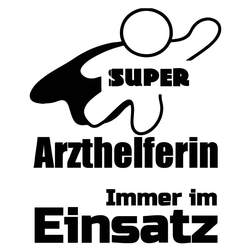 Super Arzthelferin Geschenk