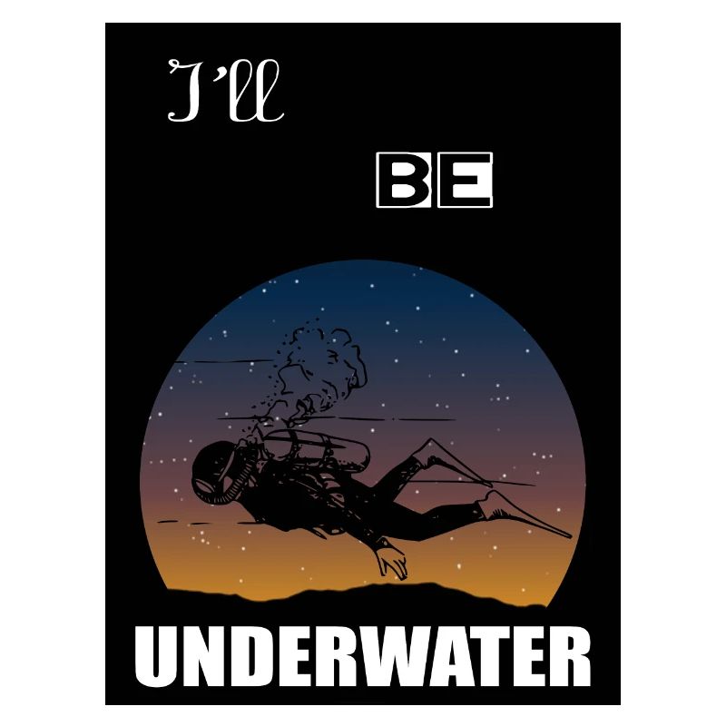 Ich werde unter Wasser sein
