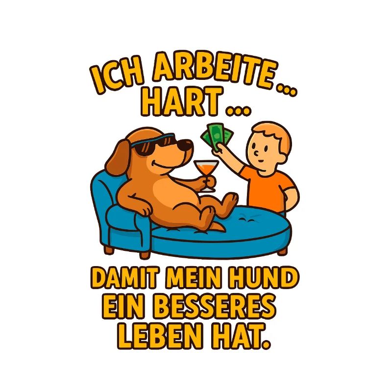 Dog love through hard work