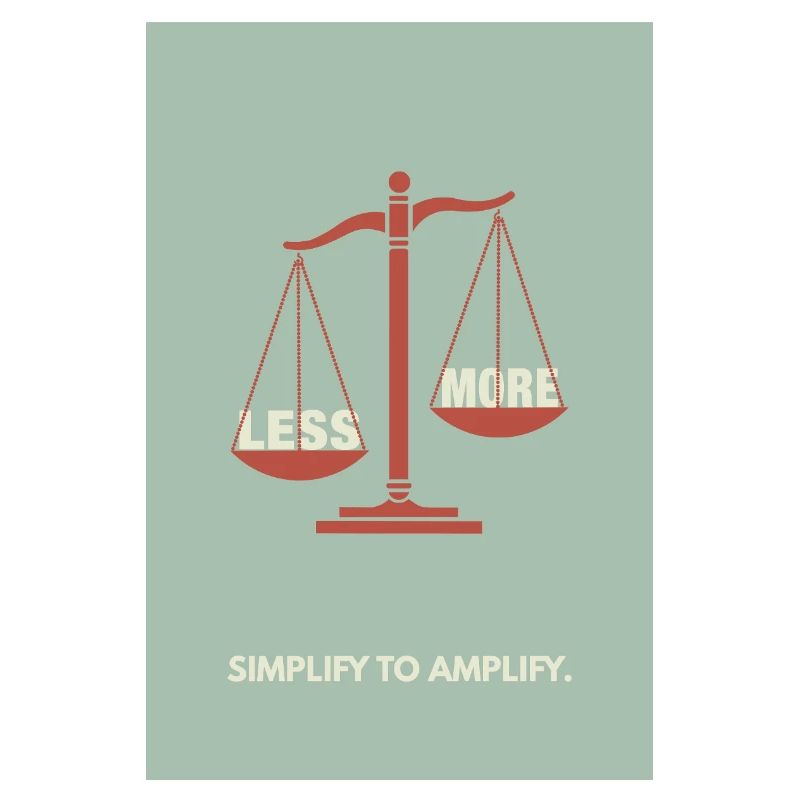 Moins, c’est plus - Conception d’affiche d’équilibre