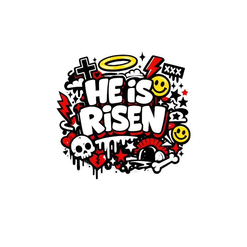 He is Risen Graffiti Ostern