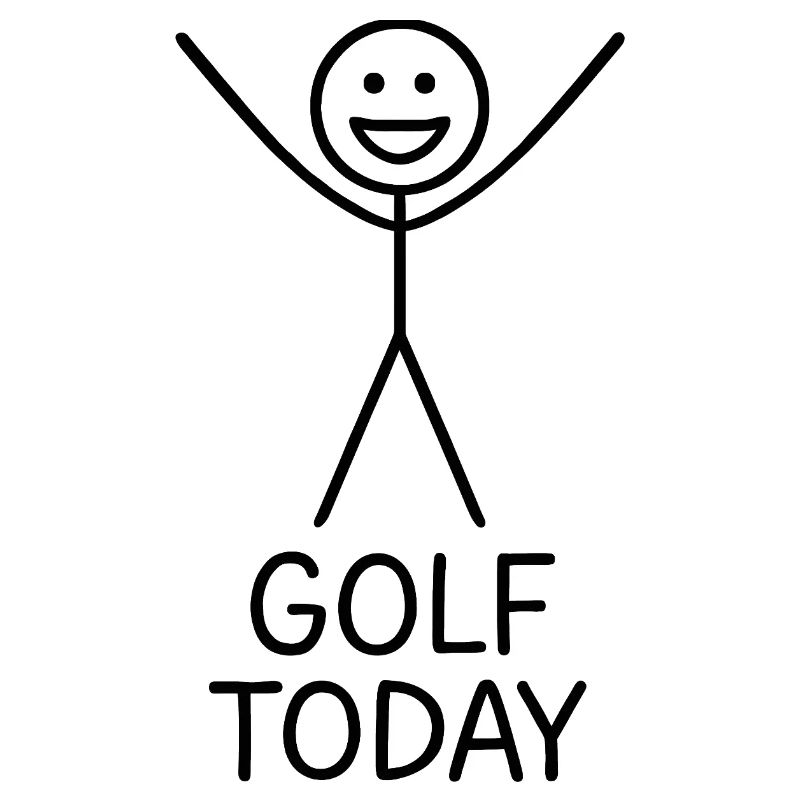 Golf Today Golfer Humor Gift Idea Golfer