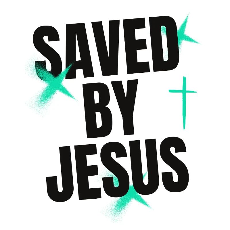 Saved by Jesus